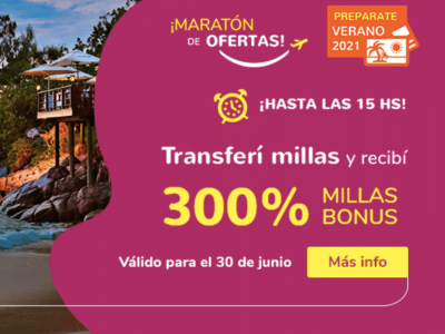 Maratón De Ofertas de SMILES: 300% de Bonus en TRANSFERENCIA hasta 15 HS (combinable con Promo de CUENTA FAMILIA)